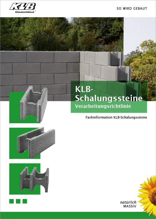 Fachinformation Verarbeitung KLB-Schalungssteine